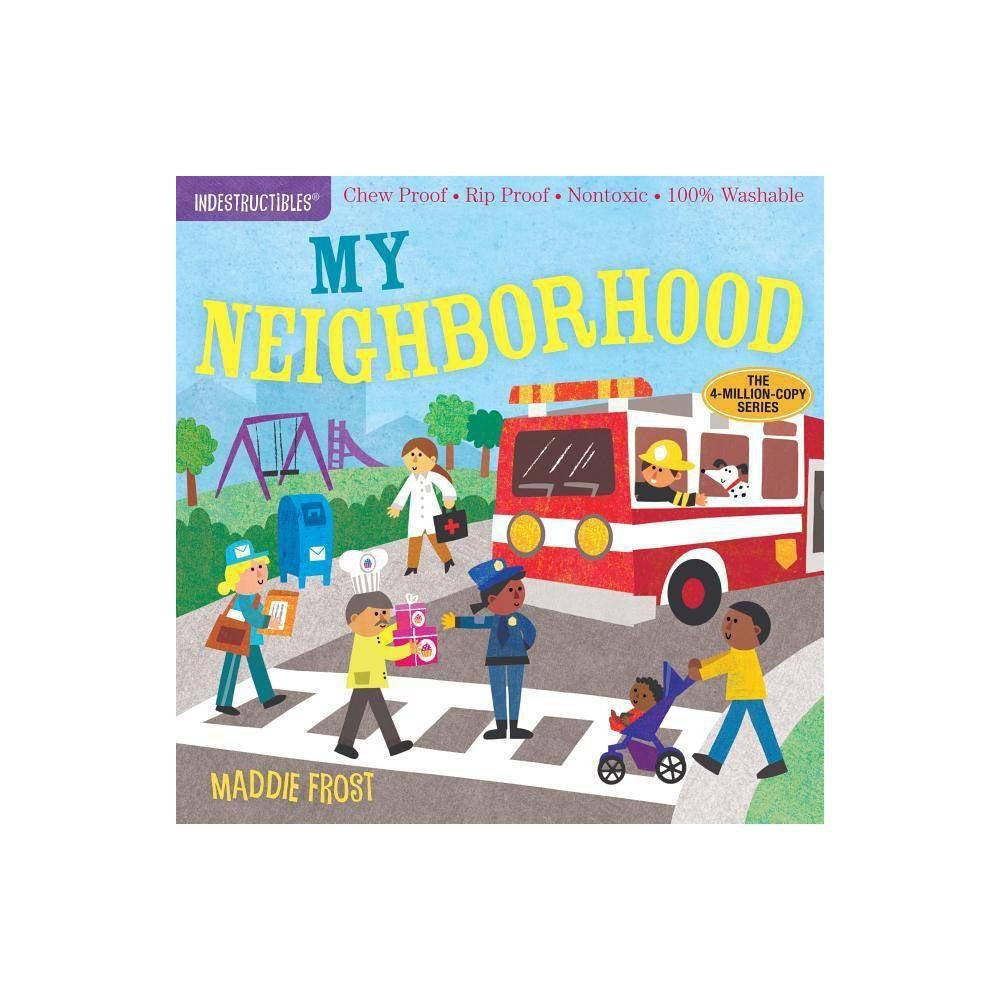 Indestructibles: My Neighborhood