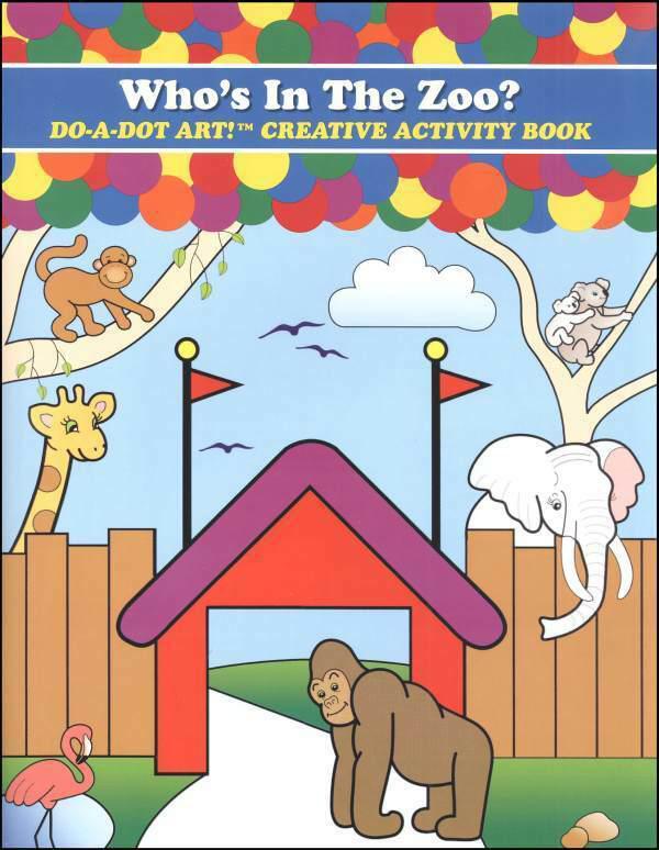 DO-A-DOT ART ZOO ANIMALS ACTIVITY BOOK